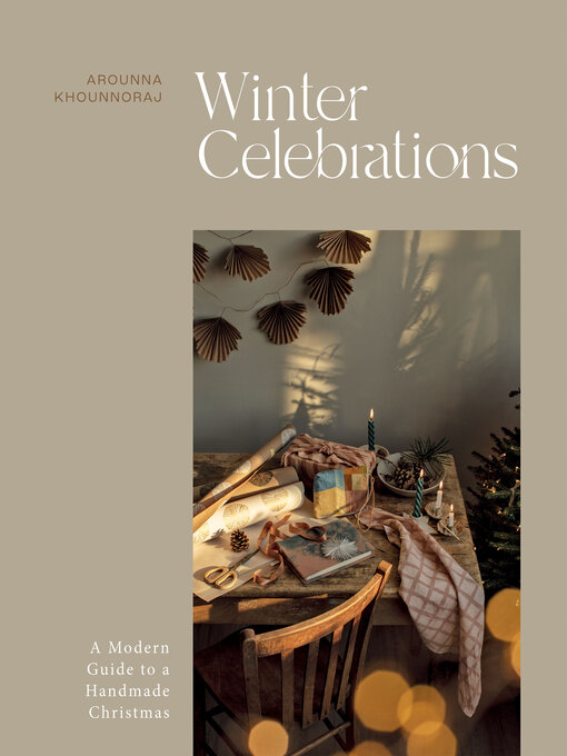 Title details for Winter Celebrations by Arounna Khounnoraj - Available
